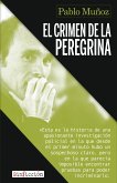 El crimen de la peregrina (eBook, ePUB)