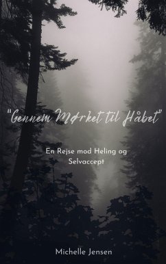 Gennem Mørket til Håbet (eBook, ePUB) - Jensen, Michelle