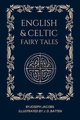 English and Celtic Fairy Tales (eBook, ePUB)