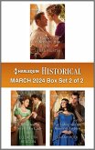 Harlequin Historical March 2024 - Box Set 2 of 2 (eBook, ePUB)