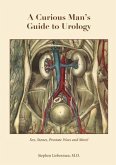 A Curious Man's Guide to Urology (eBook, ePUB)