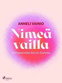Nimeä vailla (eBook, ePUB) - Vainio, Anneli