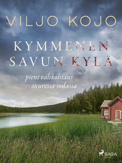 Kymmenen savun kylä (eBook, ePUB) - Kojo, Viljo