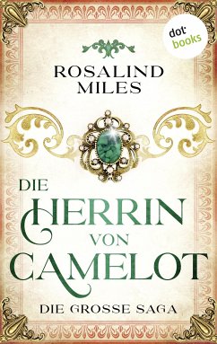 Die Herrin von Camelot (eBook, ePUB) - Miles, Rosalind