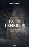 Tales Tenebris (eBook, ePUB)