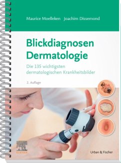 Blickdiagnosen Dermatologie (eBook, ePUB) - Moelleken, Maurice; Dissemond, Joachim