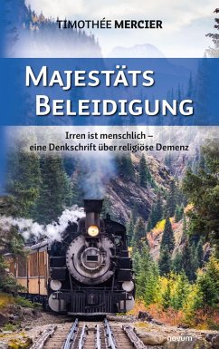 Majestätsbeleidigung (eBook, ePUB) - Mercier, Timothée