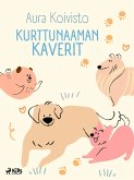 Kurttunaaman kaverit (eBook, ePUB) Kurttunaaman kaverit (eBook, ePUB)