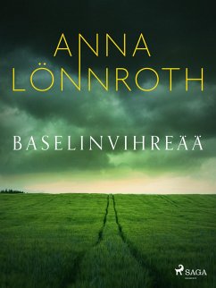 Baselinvihreää (eBook, ePUB) - Lönnroth, Anna