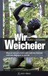Wir Weicheier (eBook, ePUB) - Bild 1