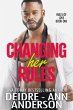 Changing Her Rules (Rules of Love, #1)... - Bild 1