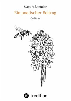 Ein poetischer Beitrag (eBook, ePUB) - Faßbender, Sven