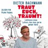 Traut euch, träumt! (MP3-Download) - Bild 1