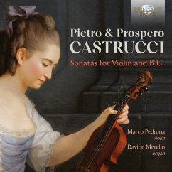 Pietro & Prospero Castrucci:Sonatas - Pedrona,Marco/Merello,Davide