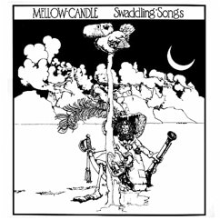 Swaddling Songs (Vinyl) - Mellow Candle