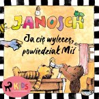 Ja cię wyleczę, powiedział Miś (MP3-Download)