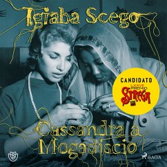 Cassandra a Mogadiscio (MP3-Download) - Scego, Igiaba