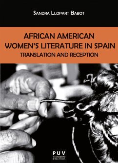 African American Women's Literature in Spain (eBook, ePUB) - Llopart Babot, Sandra