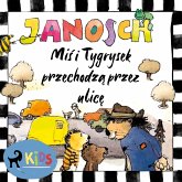 Miś i Tygrysek przechodzą przez ulicę (MP3-Download)