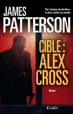 Cible : Alex Cross (eBook, ePUB)