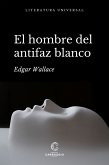 El hombre del antifaz blanco (eBook, ePUB)