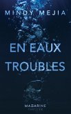 En eaux troubles (eBook, ePUB)