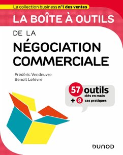 La boîte à outils de la négociation commerciale (eBook, ePUB) - Vendeuvre, Frédéric; Lefèvre, Benoît