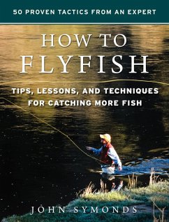 How to Flyfish (eBook, ePUB) - Symonds, John