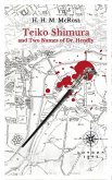 Teiko Shimura and the Two Names of Dr. Hendly (Detective Teiko Shimura, #1) (eBook, ePUB)