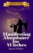 Manifesting Abundance for Witches... - Bild 1