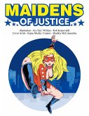 Maidens of Justice (eBook, ePUB)