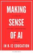 Making Sense of AI in K12 Education: A... - Bild 1