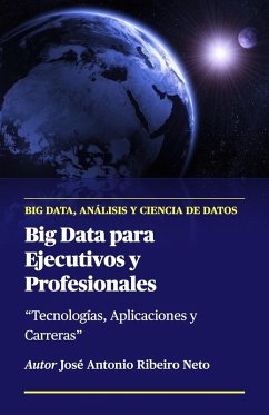 Cover Big Data para Ejecutivos y Profesionales (eBook, ePUB)