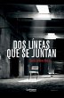 Dos líneas que se juntan (eBook, ePUB) - Bild 1