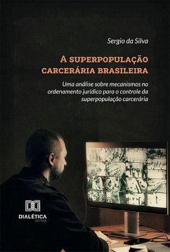 Cover A superpopulação carcerária brasileira (eBook, ePUB)