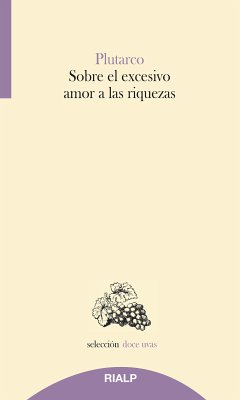 Sobre el excesivo amor a las riquezas (eBook, ePUB) - Plutarco