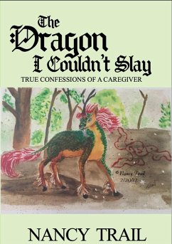 The Dragon I Couldn't Slay (eBook, ePUB) - Trail, Nancy