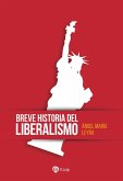Breve historia del liberalismo (eBook, ePUB)