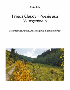 Frieda Claudy - Poesie aus Wittgenstein (eBook, ePUB)