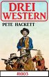 Drei Western 1003 (eBook, ePUB) - Bild 1
