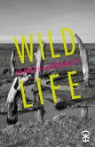 Wild Life (eBook, ePUB)