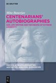 Centenarians' Autobiographies