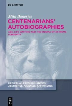 Centenarians' Autobiographies - Banerjee, Mita