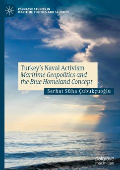 Turkey¿s Naval Activism - Çubukçuoglu, Serhat Süha