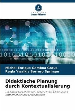 Didaktische Planung durch Kontextualisierung - Gamboa Graus, Michel Enrique;Borrero Springer, Regla Ywalkis