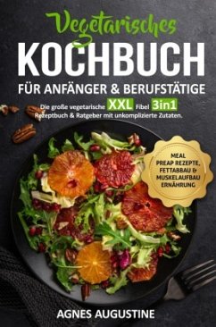 All in One: Die große vegetarische XXL Fibel - Augustine, Agnes