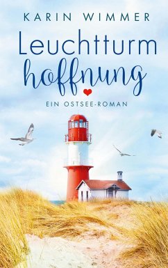 Leuchtturmhoffnung - Wimmer, Karin