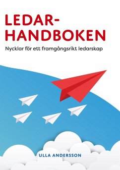 Ledarhandboken - Andersson, Ulla