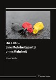 Die CDU ¿ eine Mehrheitspartei ohne Mehrheit