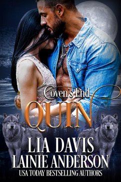 Quin: A Collective World Novella (Coven's End, #3) (eBook, ePUB) - Davis, Lia; Anderson, Lainie